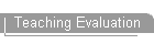 Teaching Evaluation